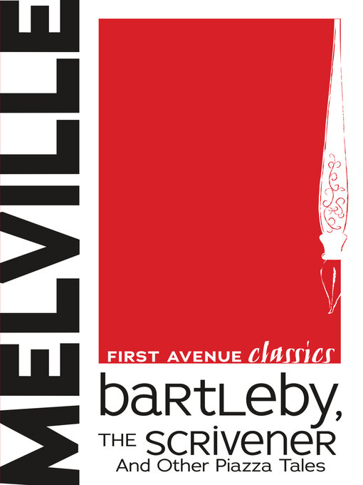Title details for Bartleby, the Scrivener by Herman Melville - Available